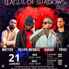 League of Shadows 2025
