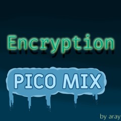 Encryption Inst (Pico Mix)