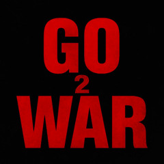 Go 2 War