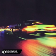 STRØWBERRY, Anika, Garage King - Freed From Desire