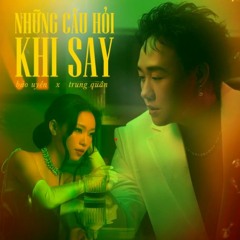 NHỮNG CÂU HỎI KHI SAY REMIX