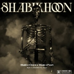 Sajad Shahi X Chvrsi X Vinak X Poori - Shabikhoon (Remix By Busy & MAOMETTO)
