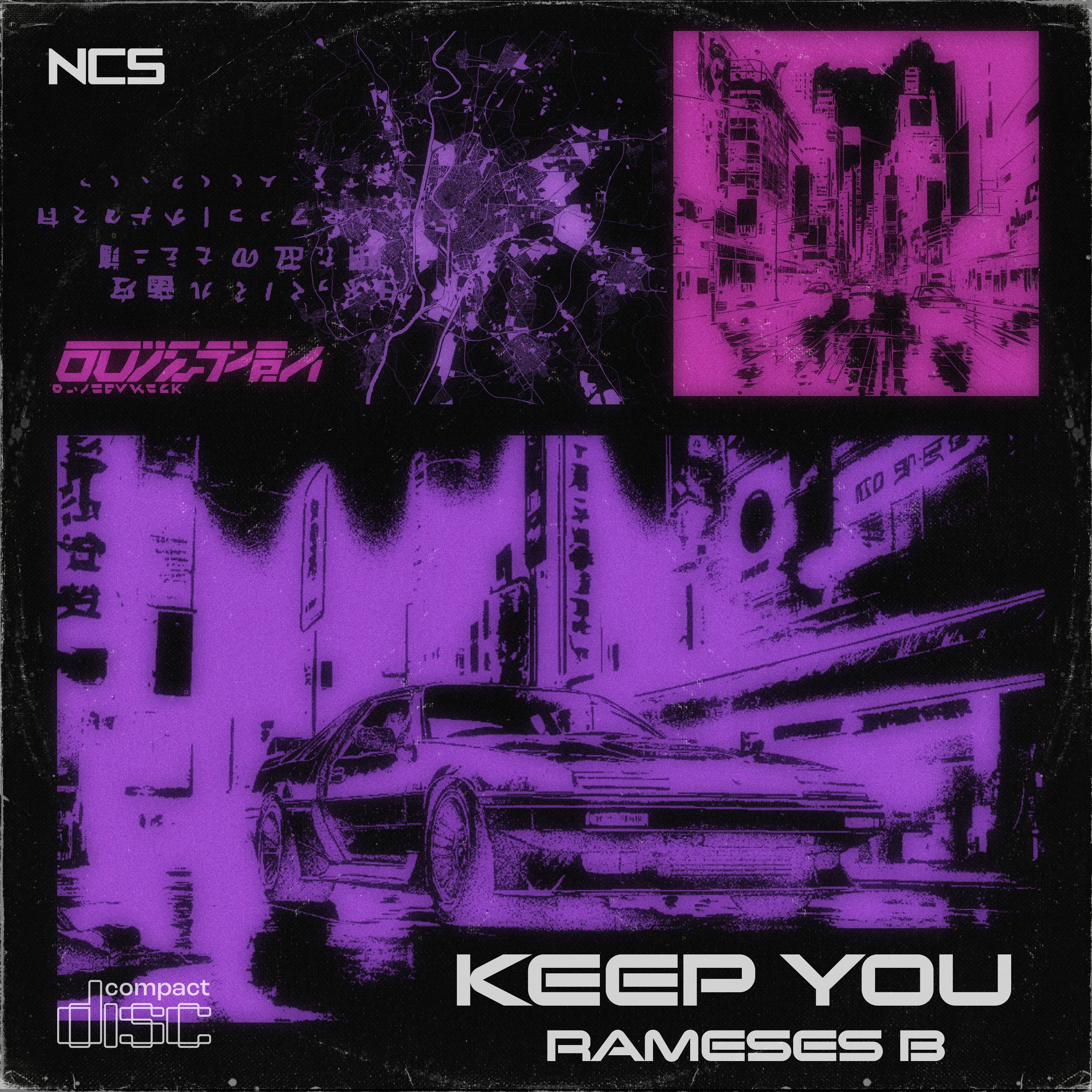Rameses B - Keep You [NCS Release] episode artwork
