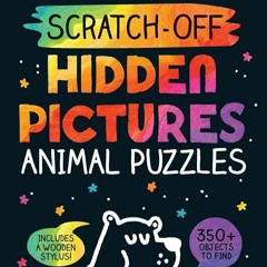 Read ebook [⚡PDF⚡] Scratch-Off Hidden Pictures Animal Puzzles (Highlights Scratc