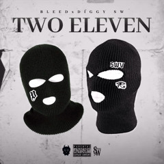 Two Eleven (Feat. Diggy SW)