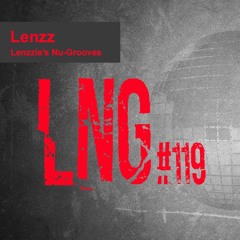 #119 Lenzzie's Nu - Grooves