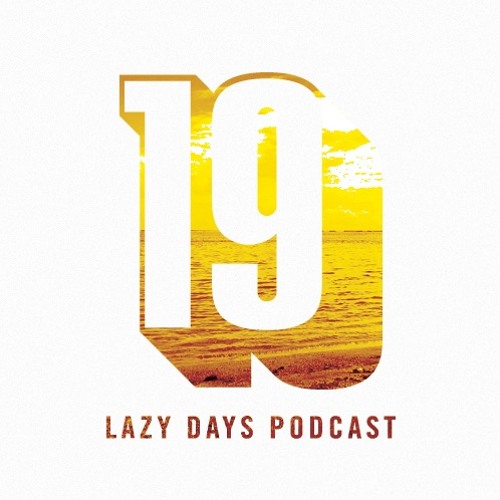 Lazy Days Podcast 19 /// Fred Everything, June 2011