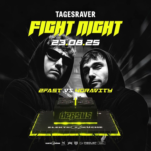 2FAST vs 4GRAVITY [ FIGHT NIGHT 3 ] @ ELEKTROKÜCHE [ 23.08.25 ]