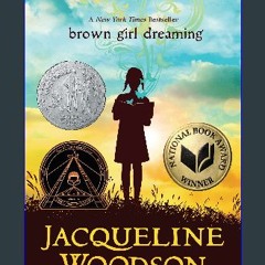 Read$$ 📖 Brown Girl Dreaming PDF Full