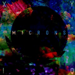 XY!O - MICRONS (FULL EP)