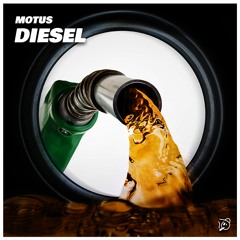 MOTUS - DIESEL ⛽ (MAY PATREON EXCLUSIVE)