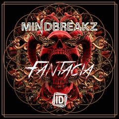 MindBreakz - FANTACIA (#IDREC098)