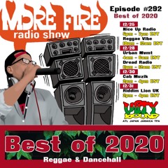 More Fire Show 292 - Best Of 2020 - Dec 25th 2020 With Crossfire From Unity Sound