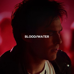 blood//water