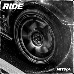 Nitha - Ride | 130 BPM | FREE DL