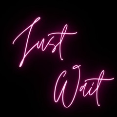 Just Wait