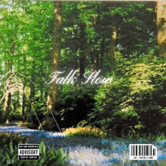 Talk Slow