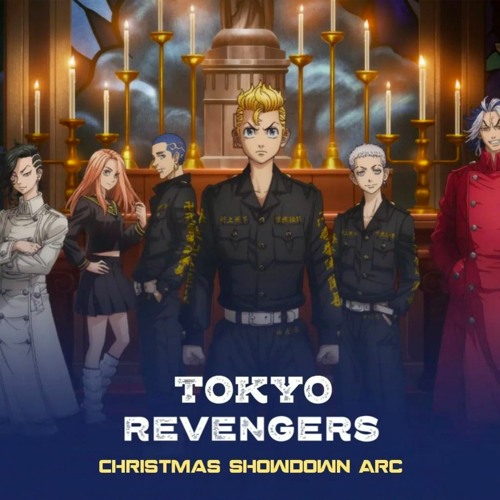 Listen to music albums featuring Tokyo Revengers Christmas Showdown Arc ...