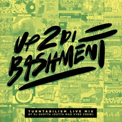 UP 2 DI BASHMENT LIVE MIX VOL.1