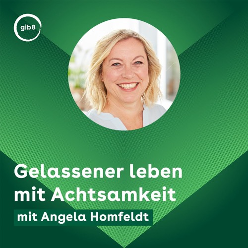 Meditation: Entschleunigung bei Alltagshetze - Angela Homfeldt