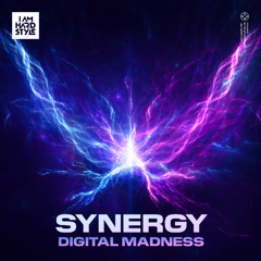 Digital Madness - Synergy [I AM HARDSTYLE]