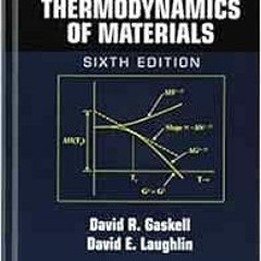 [READ] [EPUB KINDLE PDF EBOOK] Introduction to the Thermodynamics of Materials by Dav