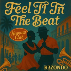 Feel It In The Beat