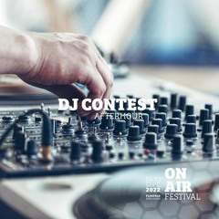Adnan Jakubovic - DJ Contest ON AIR Festival Böblingen