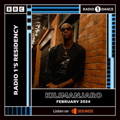 KILIMANJARO - Radio 1 Residency show - Episode 1 - 8/2/24
