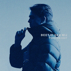 Antoon - Beetje Van Mij [Torsten EDIT] (Free Download)