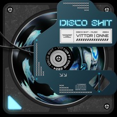 Vittor, ONNE - Disco Shit
