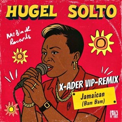 BAM BAM (X-Ader VIP-REMIX)