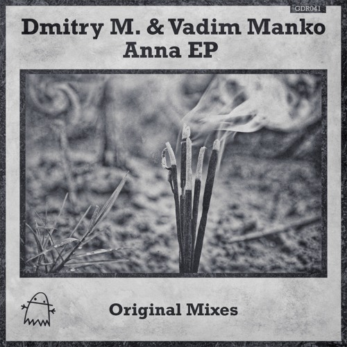 Dmitry M. & Vadim Manko - Deep Above the Ground [Ghost Digital Records]