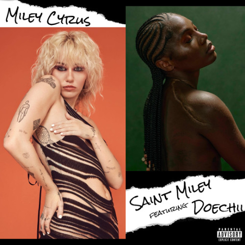 Miley Cyrus - Saint Miley (feat. Doechii)