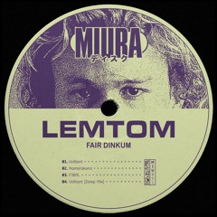 PREMIERE: Lemtom - Volitant (2 Step Mix) [Miura Records]
