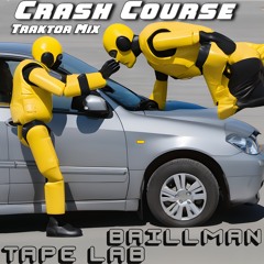 Tape Lab & Brillman - Crash Course (Traktor Mix)