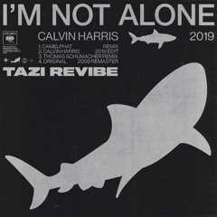 I'm Not Alone (TAZI Revibe)