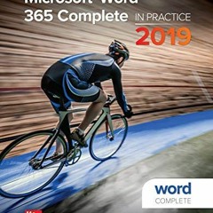 Get PDF Microsoft Word 365 Complete: In Practice, 2019 Edition by  Randy Nordell