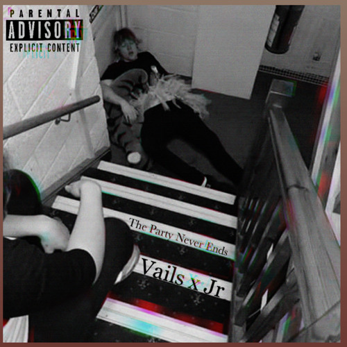 The Party Never Ends | Vails & Jr
