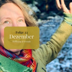 #24 DEZEMBER - Hoffnung & Freude