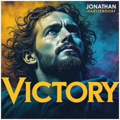 Victory by Shannon Burchett performed by Jonathan Hartzendorf