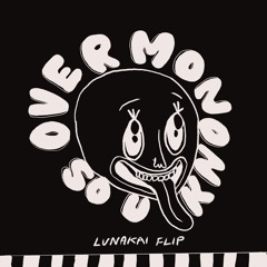 OVERMONO - SO U KNO (LUNAKAI FLIP)