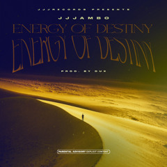 Energy of Destiny