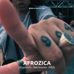 Bebela Dias DJ SET • AFROZICA
