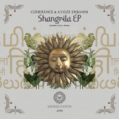 Coherence, Ayoze Erbanni - Shangrila (Balata Remix)