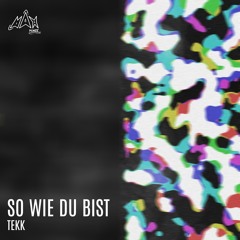 So wie du bist (Max Minze Edit)