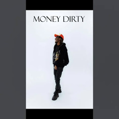 Dirtyiceboyz - Money Dirty