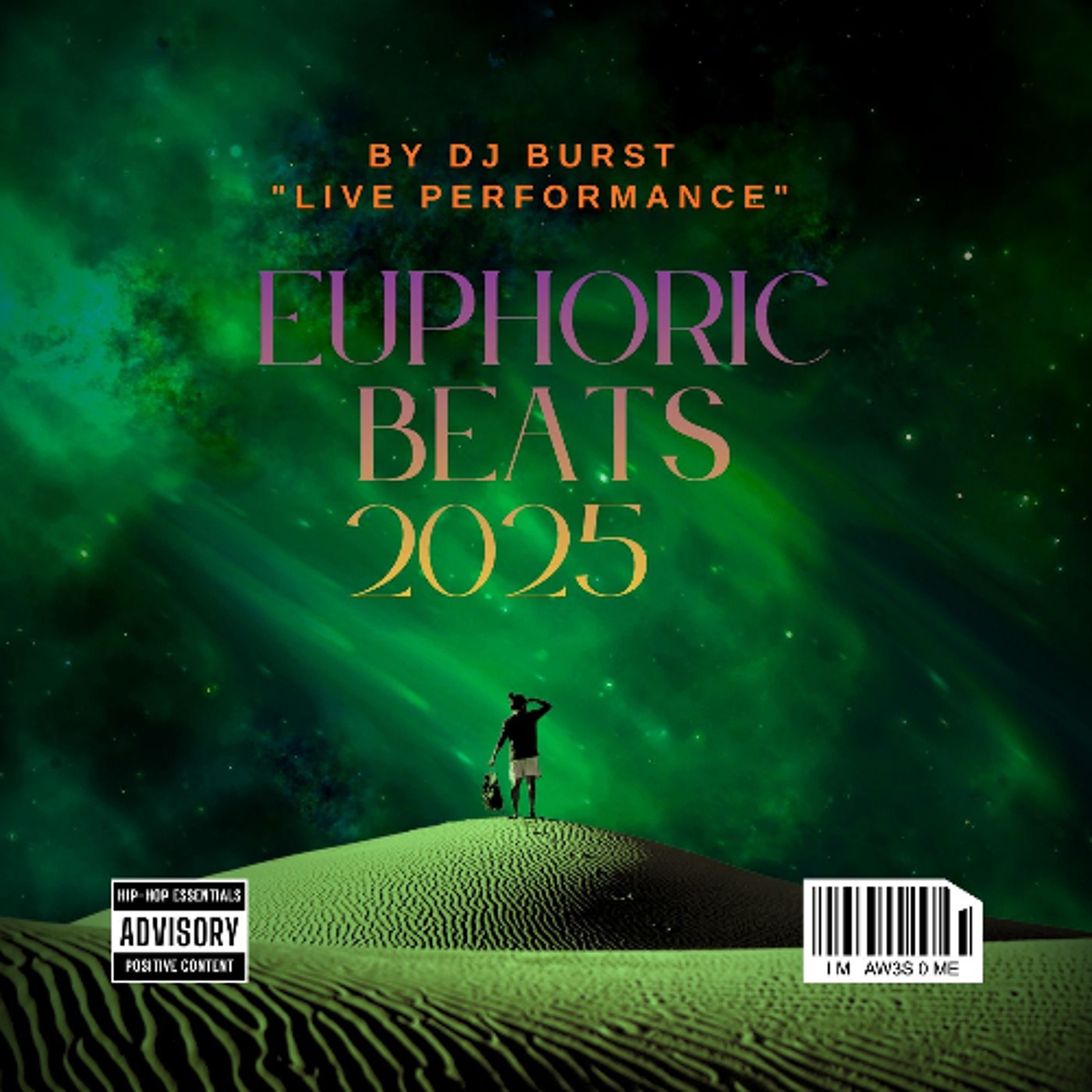 Euphoric Beats 2025  dj burst