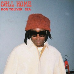 Don Toliver Feat. SZA - Call Home
