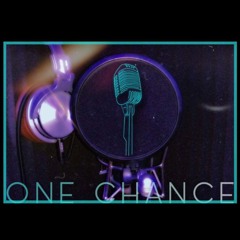 One Chance (Prod. By KodaBeatz)